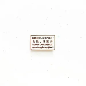 Everyday SG Pin ?C Danger Keep Out Signage